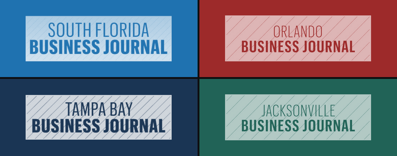 Featured across the South Florida, Orlando, Tampa Bay and Jacksonville Business Journals