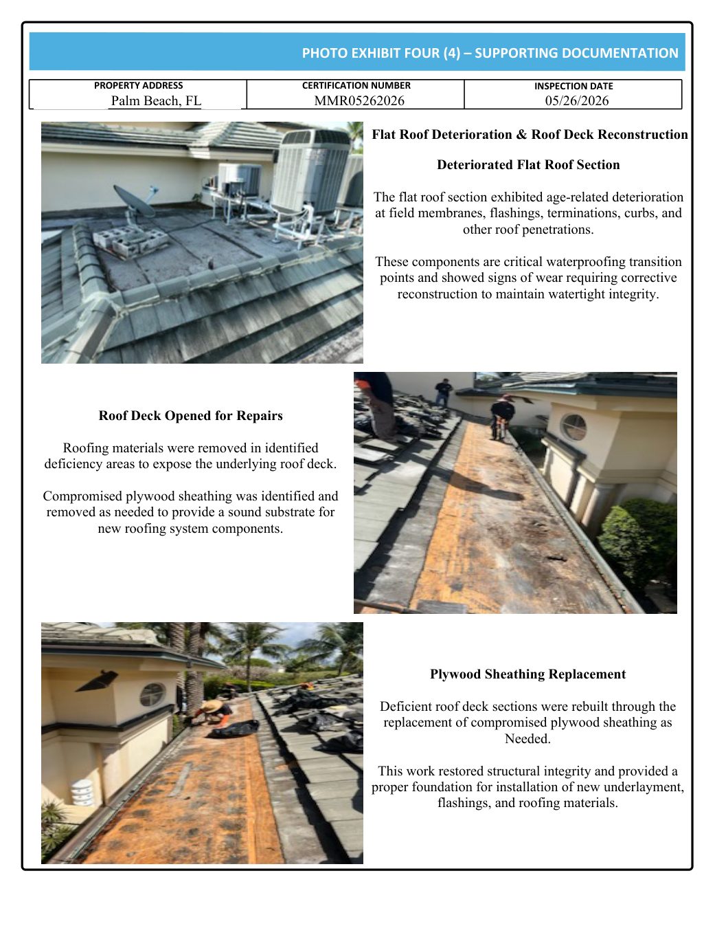 Photo Exhibit 4 — flat roof deterioration