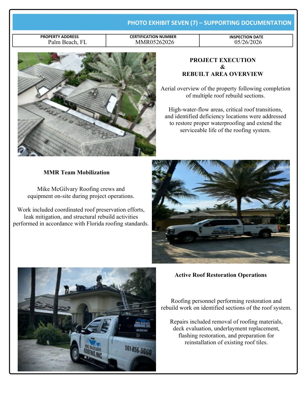 Photo Exhibit 7 — project execution
