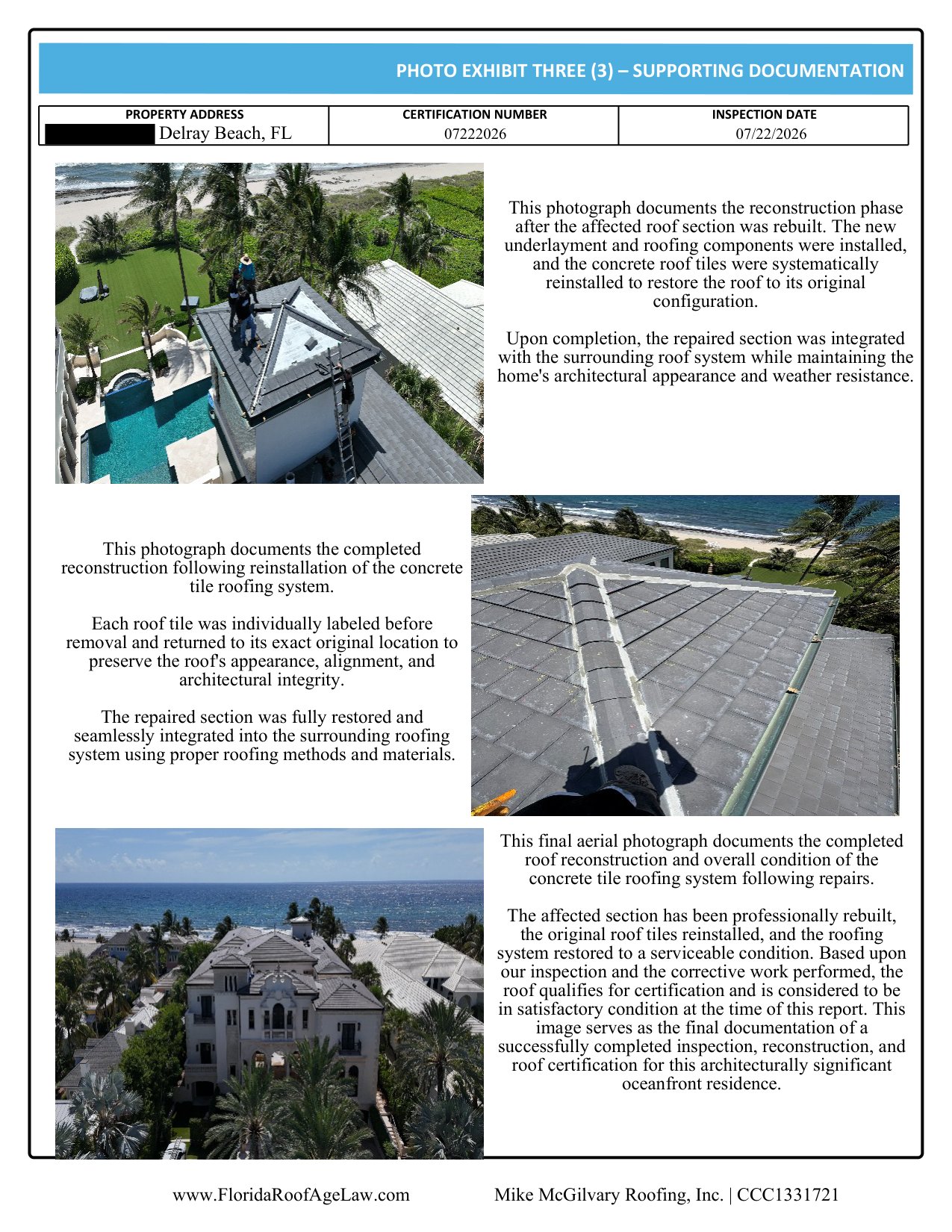 Roof certification photo exhibit documenting the completed tile roof reconstruction on the Delray Beach oceanfront estate