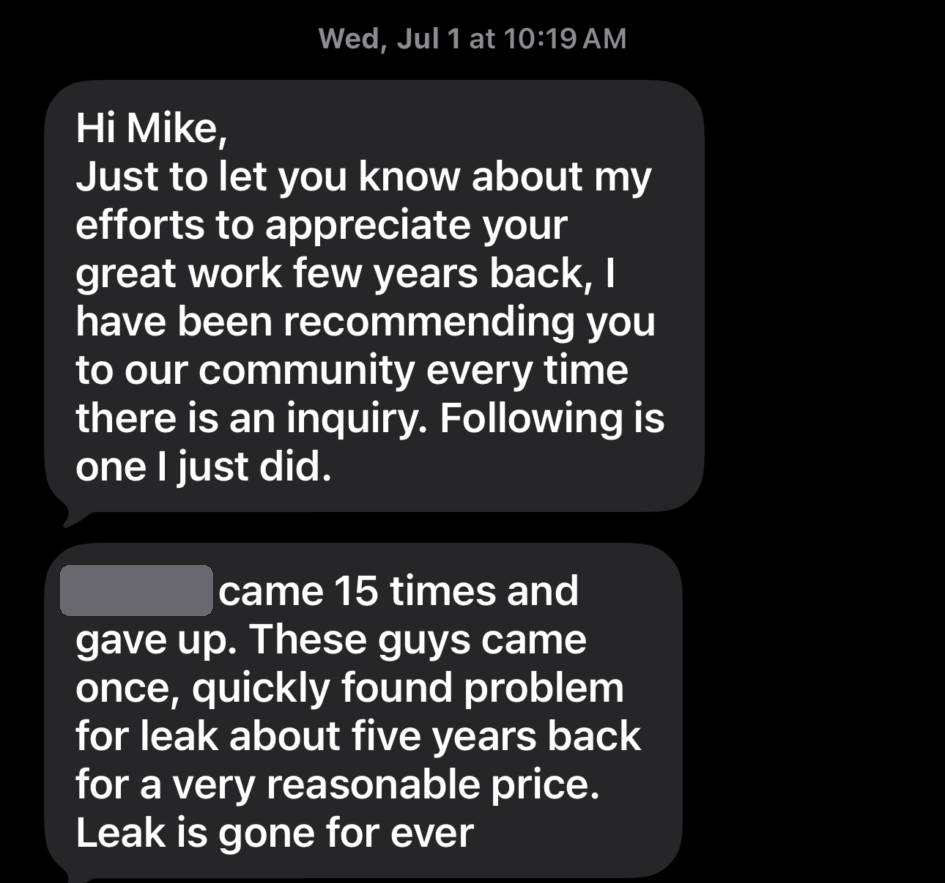 Homeowner text message: a builder came out about 15 times and gave up; Mike McGilvary Roofing found and fixed the leak in one visit