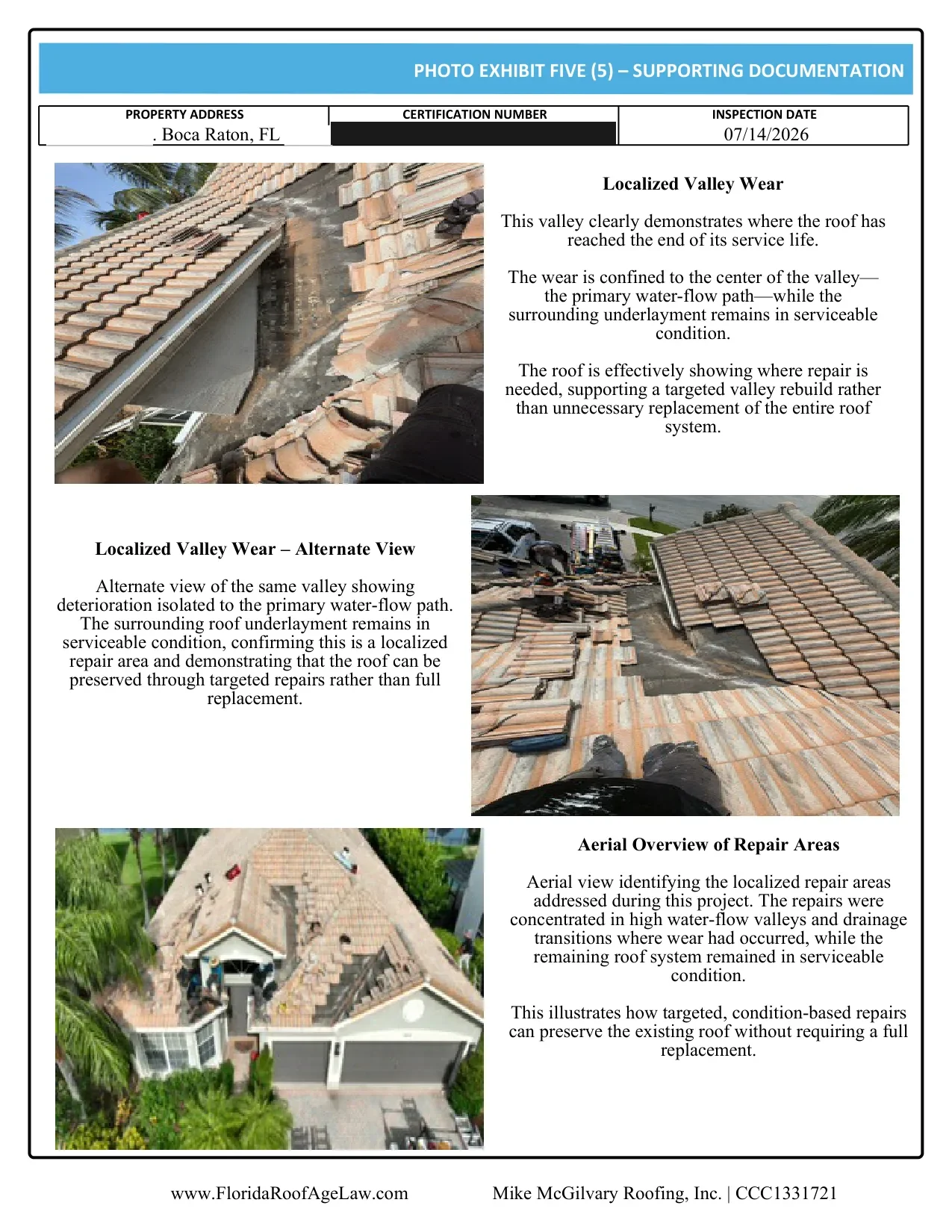 Boca Raton tile roof certification photo exhibit: localized valley wear