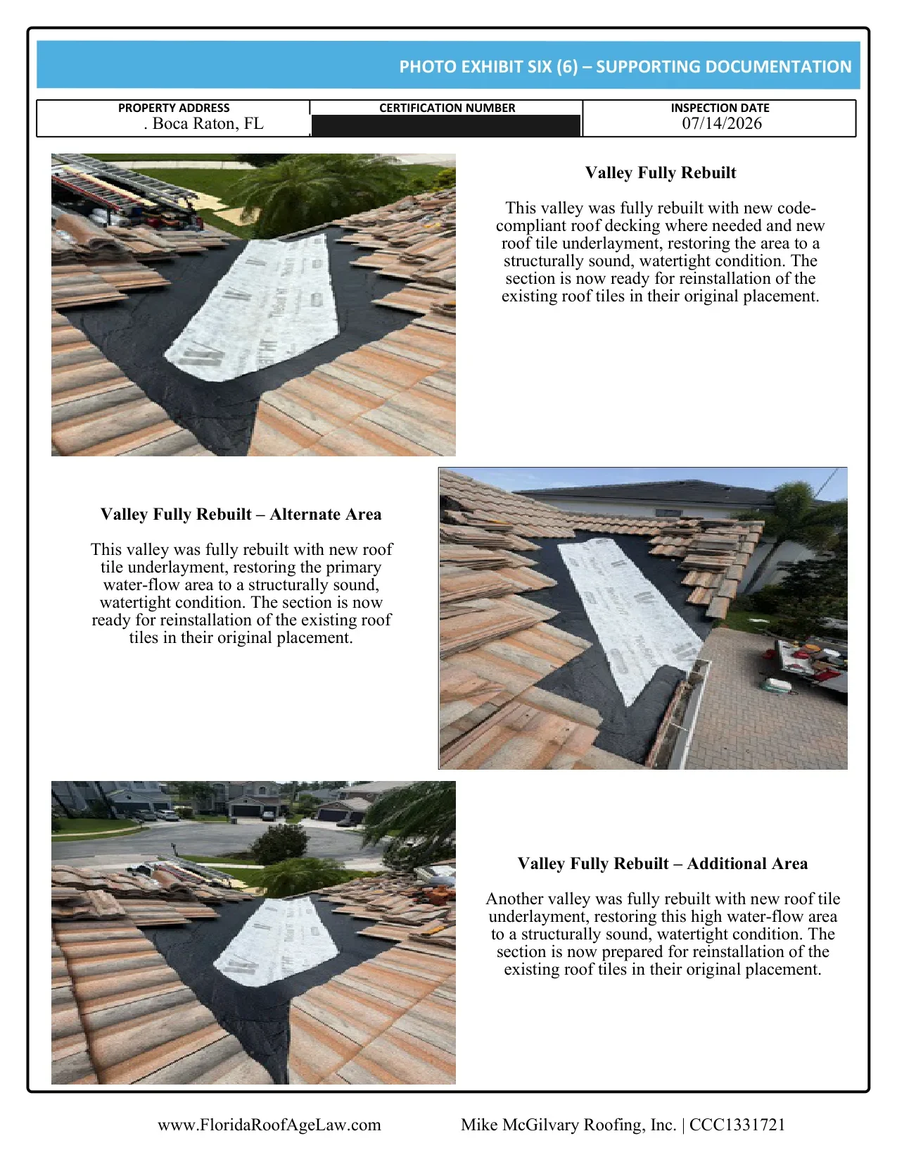 Boca Raton tile roof certification photo exhibit: valley fully rebuilt