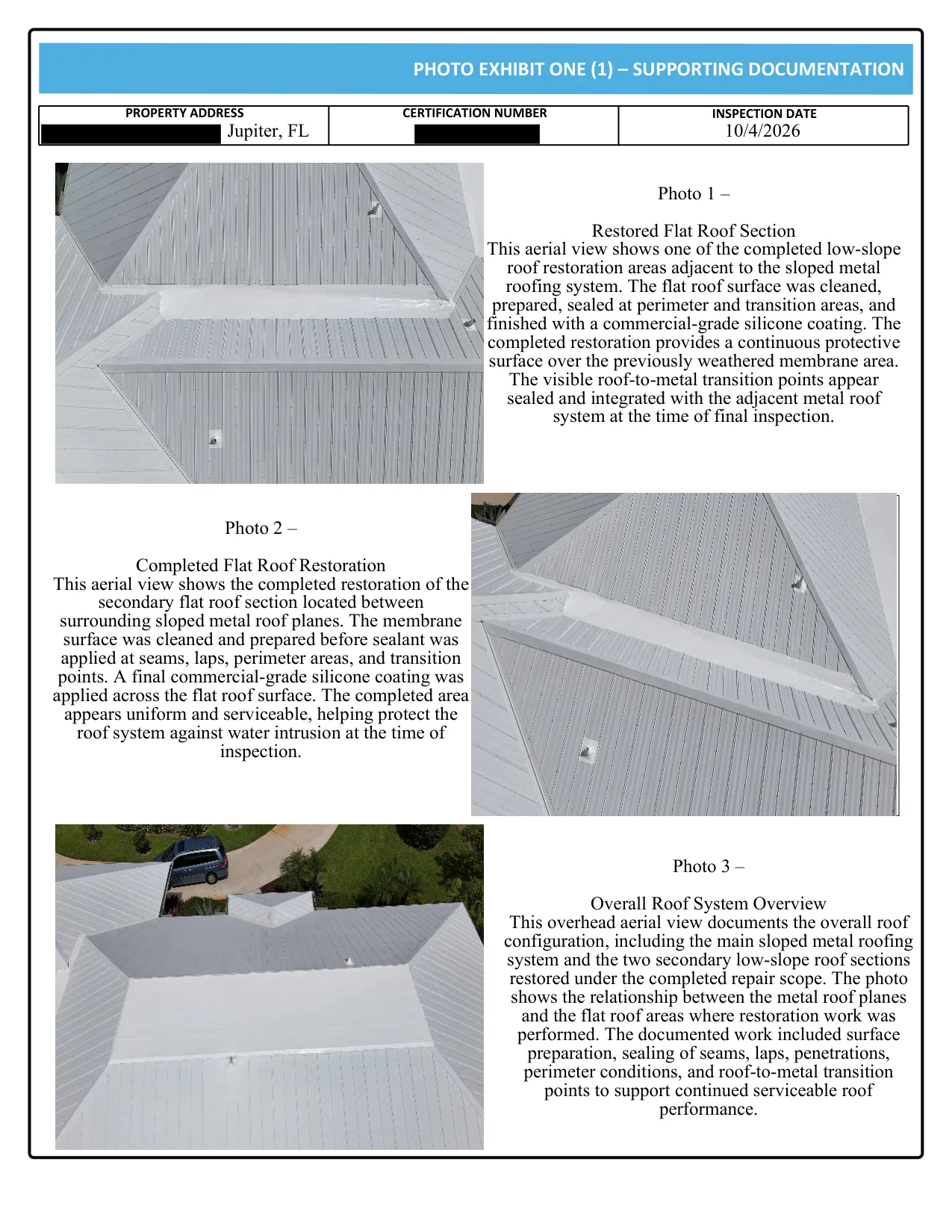 Photo Exhibit One of the certification: three drone photos of the restored flat roof sections.